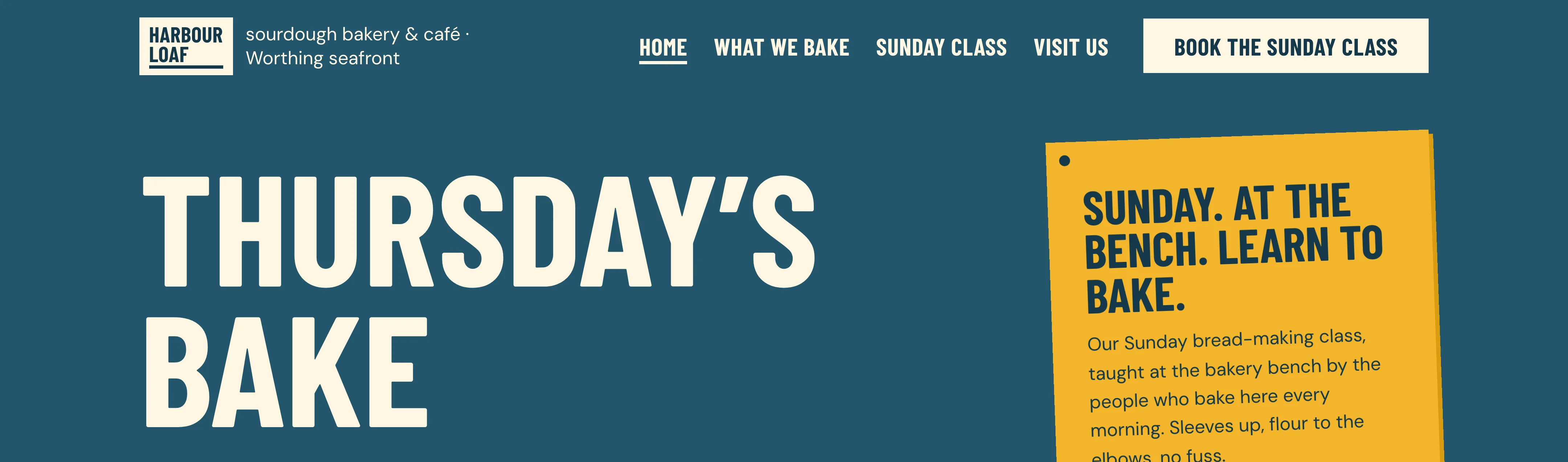 Harbour Loaf's mark in its header: the name boxed in cream and underlined, beside the words sourdough bakery and café, Worthing seafront, on the sea-blue header that also carries the menu and the Book the Sunday class button